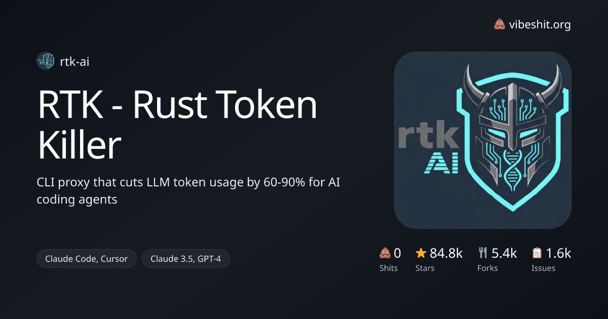 RTK - Rust Token Killer - Vibe Shit